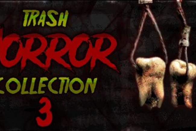 Trash Horror Collection 3