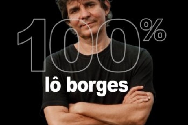 100% - Lô Borges (2023)
