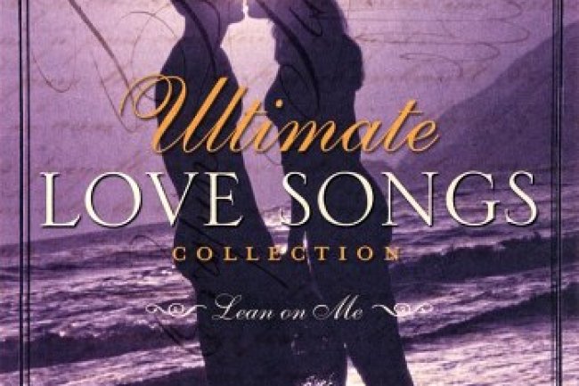 Ultimate Love Songs Collection: Lean On Me (2004)