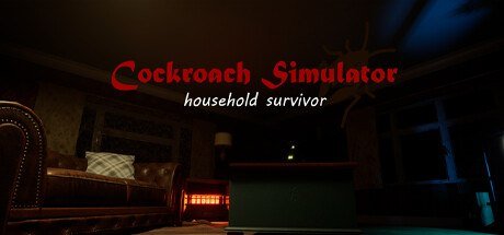 Cockroach Simulator household survivor