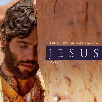 Trilha Instrumental da Novela Jesus, Vol. 2 (2021)