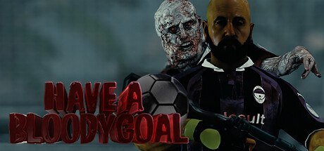 Have a Bloody Goal [PT-BR]