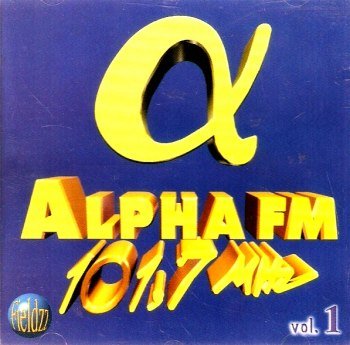 Alpha FM 101,7 MHZ Vol. 1 (1997)
