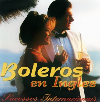 Bolero en Ingles - Sucessos Internacionais (1996)