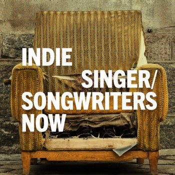 Indie Singer/Songwriters Now (2023)