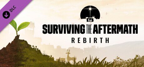 Surviving the Aftermath - Rebirth [PT-BR]