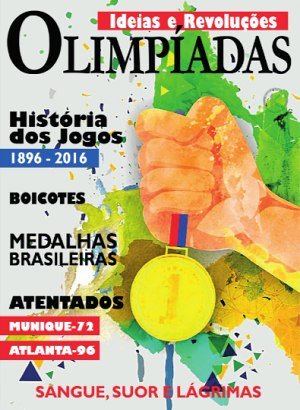 Ideias & Revoluções Ed 18 - Olimpíadas