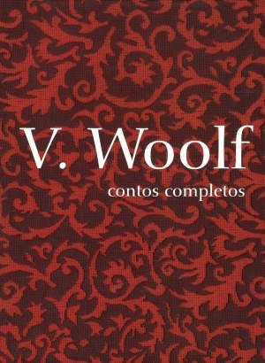 Contos Completos - Virginia Woolf