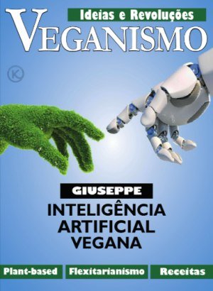 Ideias & Revoluções Ed 20 - Veganismo