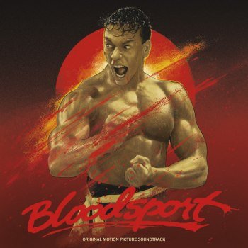 Bloodsport - O Grande Dragão Branco (Original Soundtrack)