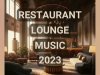 Restaurant Lounge Music (2023)