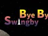 Bye Bye Swingby