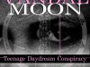 Vandal Moon - Teenage Daydream Conspiracy (2016)