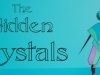The Hidden Crystals