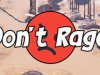 Don't Rage