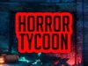Horror Tycoon