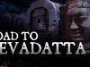 Road To Devadatta
