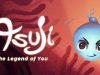 Asuji: The Legend of You