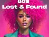 80s Lost & Found (2023)