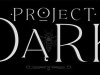 Project Dark