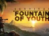Survival: Fountain of Youth