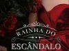 Rainha do Escândalo (Belas fatais Livro 1) - Sarah MacLean