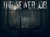 The Sewer Job