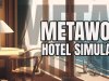 Metawork - Hotel Simulator