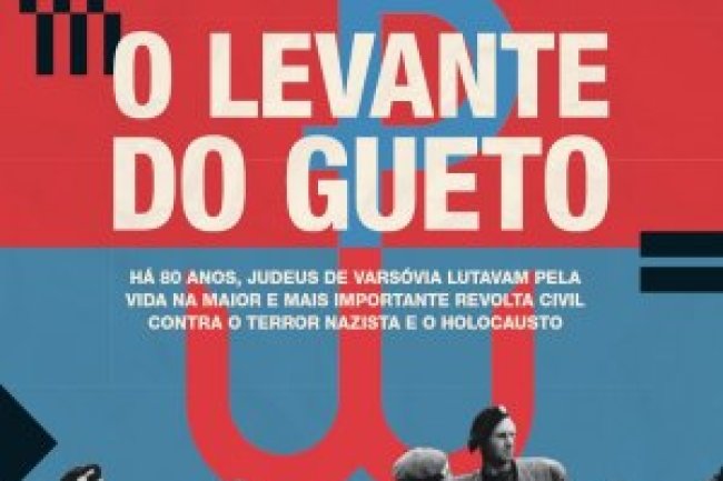 Aventuras na História 239 - O Levante do Gueto