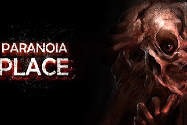 PARANOIA PLACE