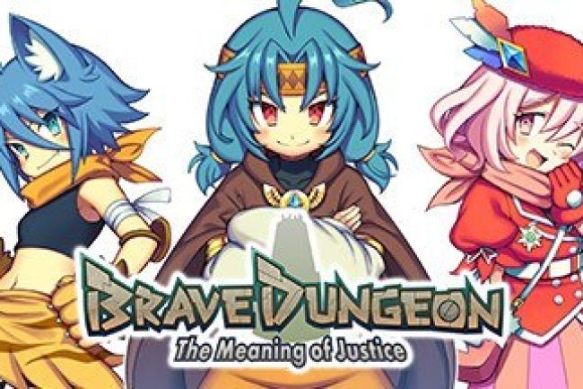 Brave Dungeon - The Meaning of Justice -