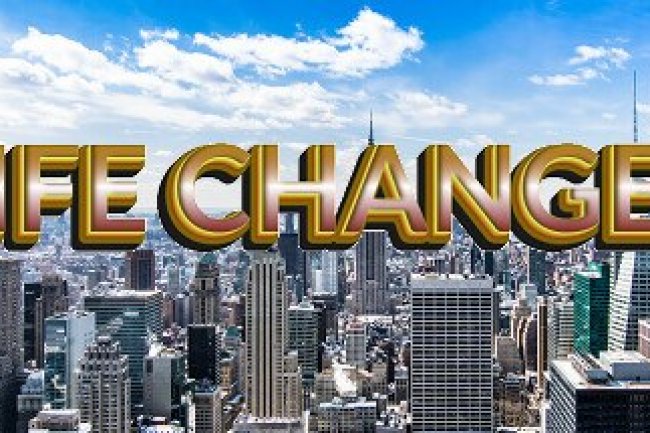 Life Changer