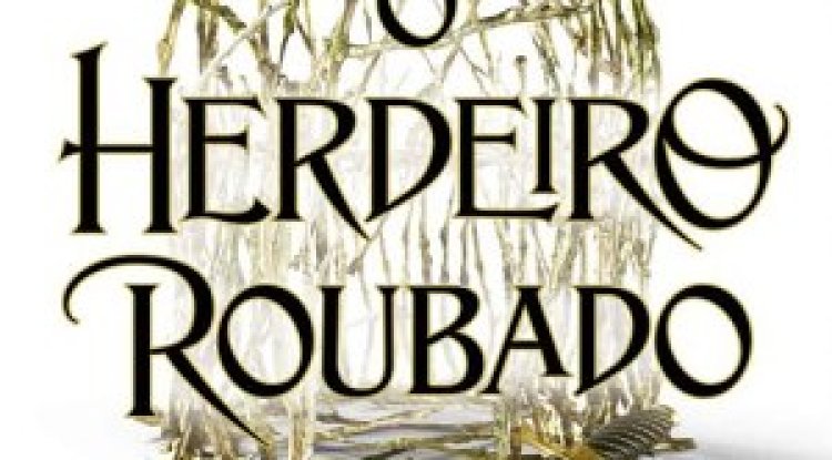 O Herdeiro Roubado - Holly Black