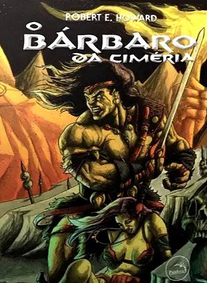 Box O Bárbaro da Ciméria - Robert E. Howard