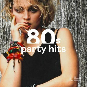 80s Party Hits (2023)