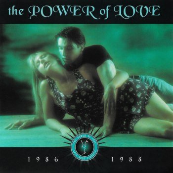 The Power Of Love: 1986-1988 (1999)