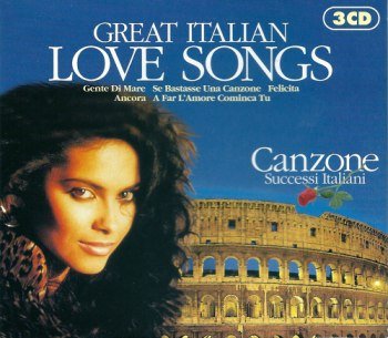 Great Italian Love Songs - Box-Set [3 CDs] (1998)