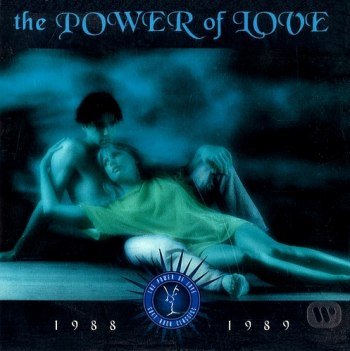 The Power Of Love: 1988-1989 (1997)