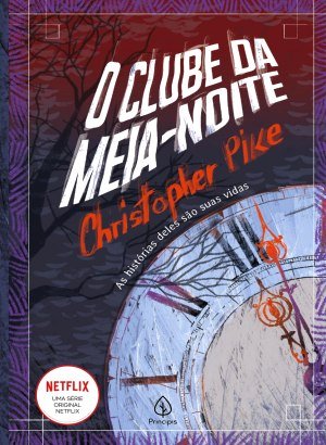 O Clube da Meia-Noite - Christopher Pike