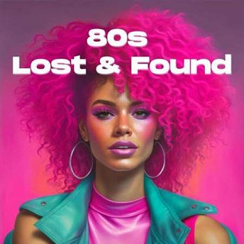 80s Lost & Found (2023)
