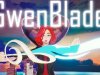 GwenBlade