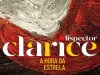 A Hora da Estrela - Clarice Lispector