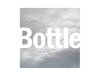 Bottle