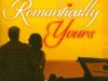 Romantically Yours: Greatest Love Of All (2012)