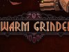 Swarm Grinder