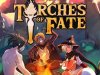 Torches of Fate