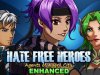 Hate Free Heroes RPG [2D/3D RPG Enhanced]