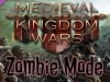 Medieval Kingdom Wars - Zombie Mode [PT-BR]