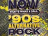NOW That's What I Call '90s Alternative Rock (2022)