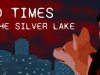 Bad Times at the Silver Lake [PT-BR]